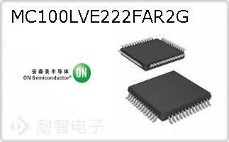 MC100LVE222FAR2G